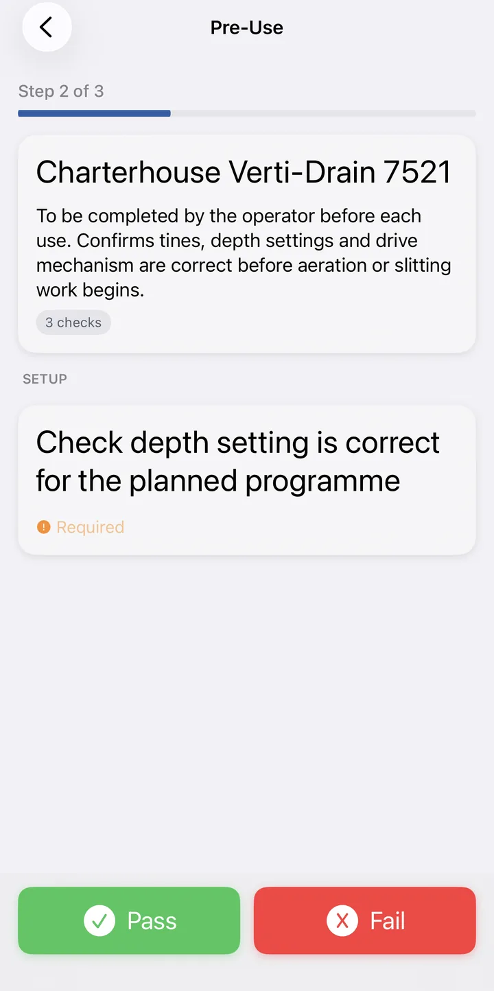 A pre-use check task presented one at a time with a progress bar and Pass and Fail buttons
